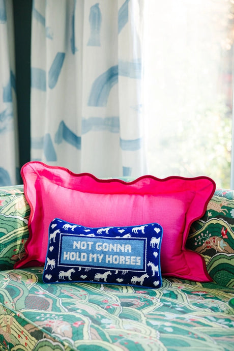 Not Gonna Hold My Horses Needlepoint Pillow