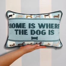 Load image into Gallery viewer, Home Is Where The Dog Is Needlepoint Pillow