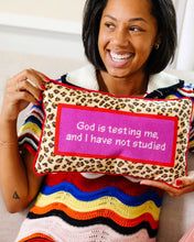 Load image into Gallery viewer, Furbish Studio God Is Testing Me Needlepoint Pillow