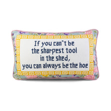 Load image into Gallery viewer, Furbish Studio Sharpest Tool In The Shed Needlepoint Pillow
