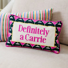 Load image into Gallery viewer, Definitely A Carrie SATC Needlepoint Pillow