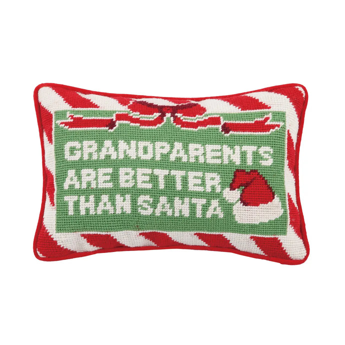 Grandparents Are Better Than Santa Needlepoint Pillow
