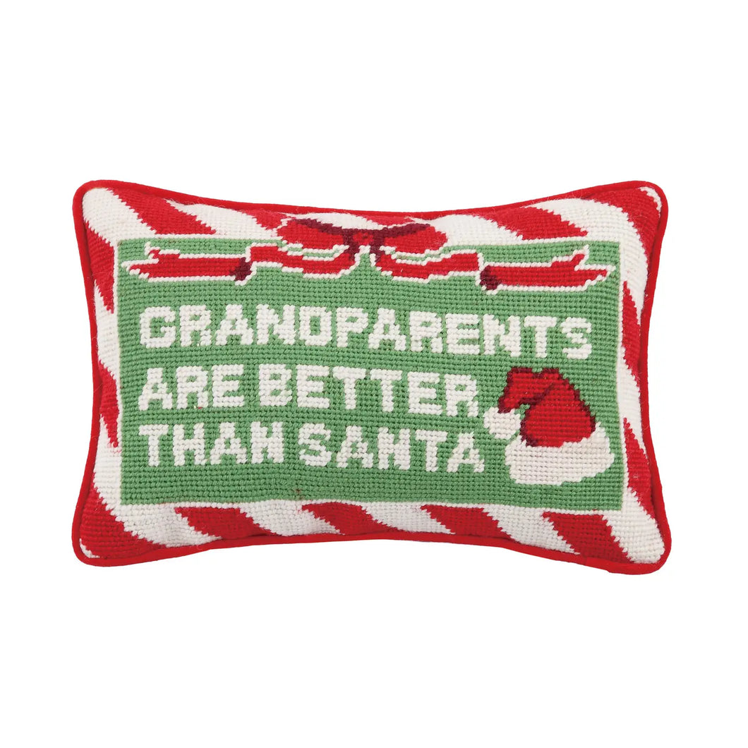 Grandparents Are Better Than Santa Needlepoint Pillow